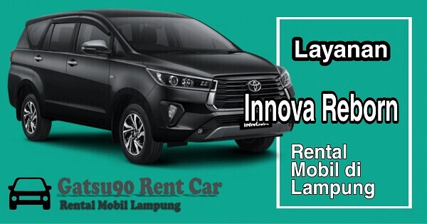 Service 3 innova reborn - gatsu90 rental mobil lampung