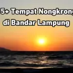 15+ Tempat Nongkrong di Kota Bandar Lampung