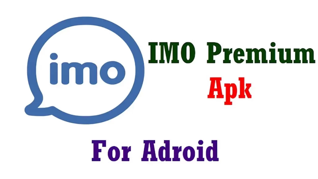 IMO Mod Apk Download Pro Apk Unlimited Diamond 2023